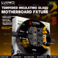 Luowei AP05 Motherboard Fixture Tempered Glass Fixture